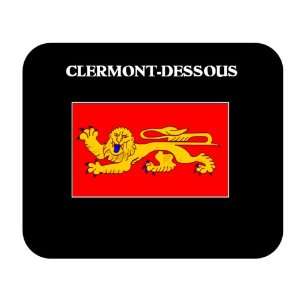  Aquitaine (France Region)   CLERMONT DESSOUS Mouse Pad 
