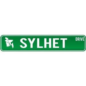  New  Sylhet Drive   Sign / Signs  Bangladesh Street Sign 