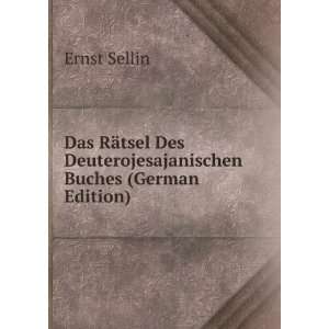   Des Deuterojesajanischen Buches (German Edition) Ernst Sellin Books