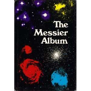  The Messier Album John H. Mallas, Evered Kreimer Books