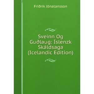  Sveinn Og GuÃ°laug Ãslenzk SkÃ¡ldsaga (Icelandic 