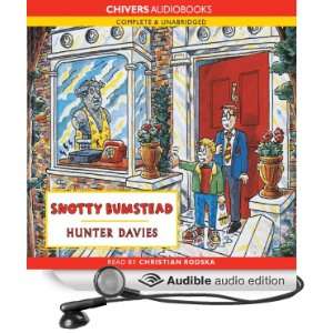  Snotty Bumstead (Audible Audio Edition) Hunter Davies 