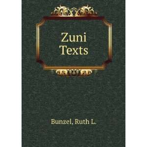  Zuni texts, Ruth Leah Bunzel Books