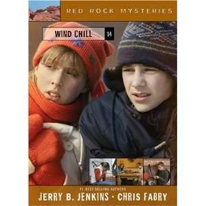    Wind Chill (Red Rock Mysteries) [Paperback] Chris Fabry Books