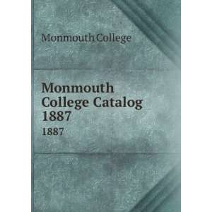  Monmouth College Catalog. 1887 Monmouth College Books