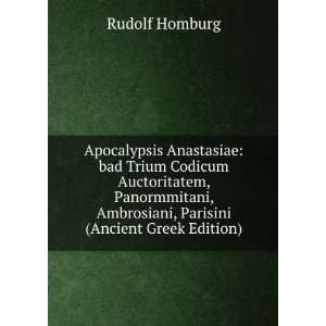   , Ambrosiani, Parisini (Ancient Greek Edition) Rudolf Homburg Books