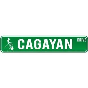  New  Cagayan Drive   Sign / Signs  Philippines Street 