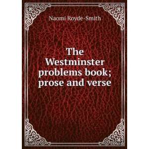  Westminster problems book; prose and verse Naomi Royde Smith Books