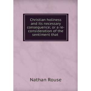   ; or a re consideration of the sentiment that . Nathan Rouse Books