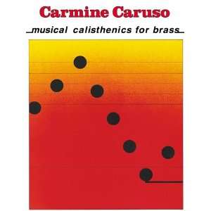  Carmine Caruso   Musical Calisthenics for Brass 