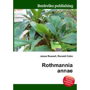  Rothmannia annae Ronald Cohn Jesse Russell Books