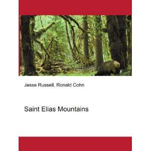  Saint Elias Mountains Ronald Cohn Jesse Russell Books