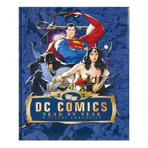  DC Comics Year By Year A Visual Chronicle Toys & Games