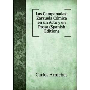  Las Campanadas Zarzuela CÃ³mica en un Acto y en Prosa 