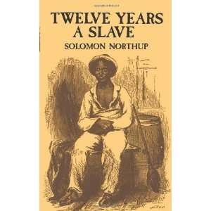   Years a Slave (African American) [Paperback] Solomon Northup Books