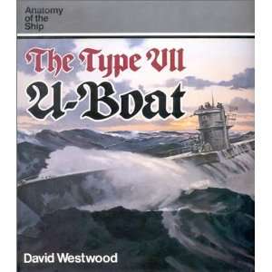  The Type VII U Boat (Anatomy of the Ship) [Hardcover 