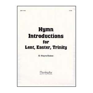  Hymn Introductions for Lent, Easter, Trinity Musical 