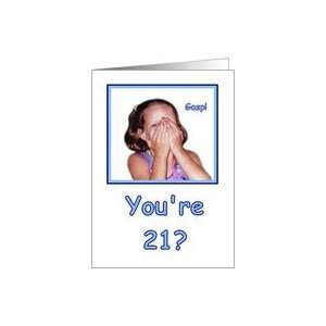  Funny Birthday 21 Years Old Shocked Girl Humor Card Toys 