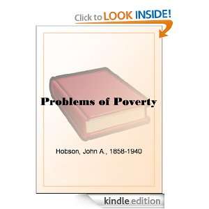 Problems of Poverty J. A. (John Atkinson) Hobson  Kindle 