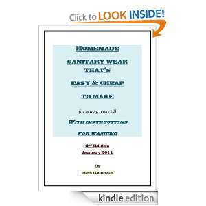 Homemade Sanitary Wear thats Easy & Cheap to make   2nd Edition Miss 