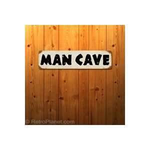  Man Cave Sign