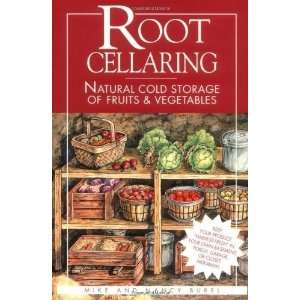  Root Cellaring Natural Cold Storage of Fruits 