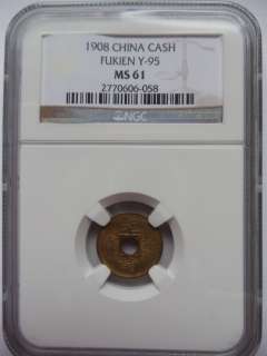 1908 Imperial China Y 95 Fukien Cash NGC MS 61  