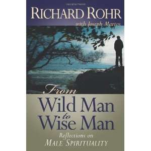   on Male Spirituality [Paperback] Richard Rohr O.F.M. Books