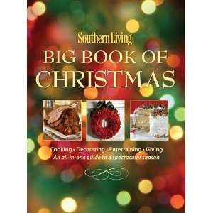  Southern Living Big Book of Christmas Cooking, Decorating 