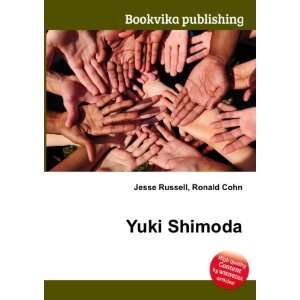  Yuki Shimoda Ronald Cohn Jesse Russell Books