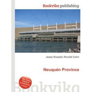 NeuquÃ©n Province Ronald Cohn Jesse Russell Books