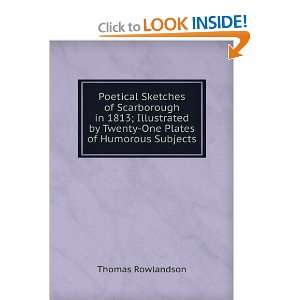   Plates of Humorous Subjects (9785874368302) Thomas Rowlandson Books