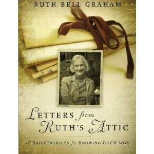  Letters from Ruths Attic 31 Daily Insights for Knowing 