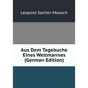   (German Edition) (9785877882799) Leopold Sacher Masoch Books