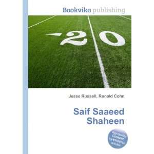 Saif Saaeed Shaheen Ronald Cohn Jesse Russell  Books