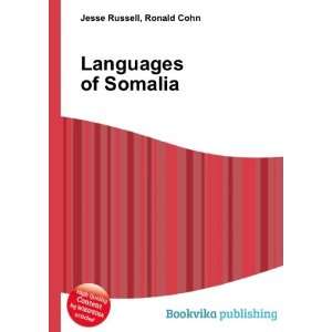  Languages of Somalia Ronald Cohn Jesse Russell Books