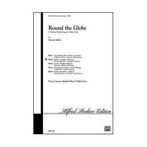  Round the Globe (Part 2) Choral Octavo