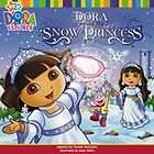   Saves the Snow Princess (Dora the Explorer), Nickelodeon, New Book