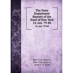   79 84 New York (State ), Jacob C. E. Scott New York (State ) Books