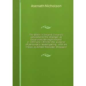   with an introd. by Alfred Tresidder Sheppard Asenath Nicholson Books