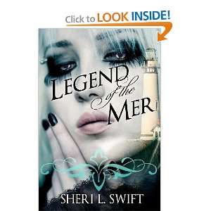  Legend of the Mer [Paperback] Sheri L. Swift Books