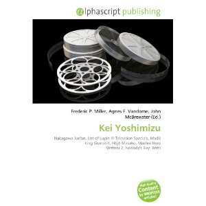  Kei Yoshimizu (9786134031196) Books