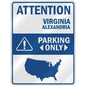  ATTENTION  ALEXANDRIA PARKING ONLY  PARKING SIGN USA CITY 