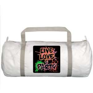  Gym Bag Live Love and Party (80s Decor) 