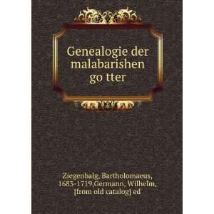  Genealogie der malabarishen goÌ?tter Bartholomaeus, 1683 