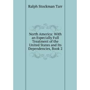   United States and Its Dependencies, Book 2 Ralph Stockman Tarr Books