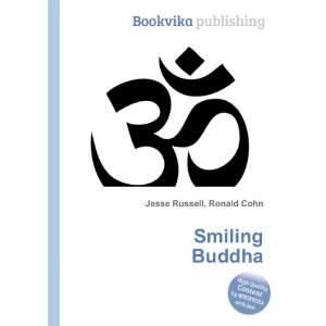  Smiling Buddha Ronald Cohn Jesse Russell Books