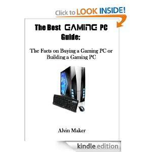   Gaming PC Guide The Facts on Buying a Gaming PC or Building a Gaming