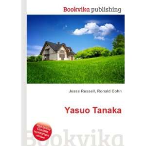  Yasuo Tanaka Ronald Cohn Jesse Russell Books