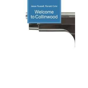  Welcome to Collinwood Ronald Cohn Jesse Russell Books